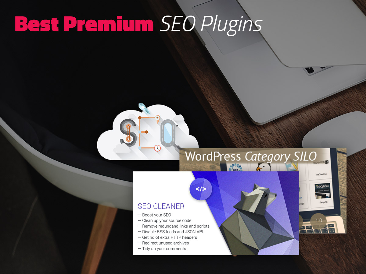 Best Premium SEO Plugins Your Website Will Benefit From (Part 1)