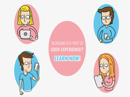 Blogging is a Part of User Experience Learn Now