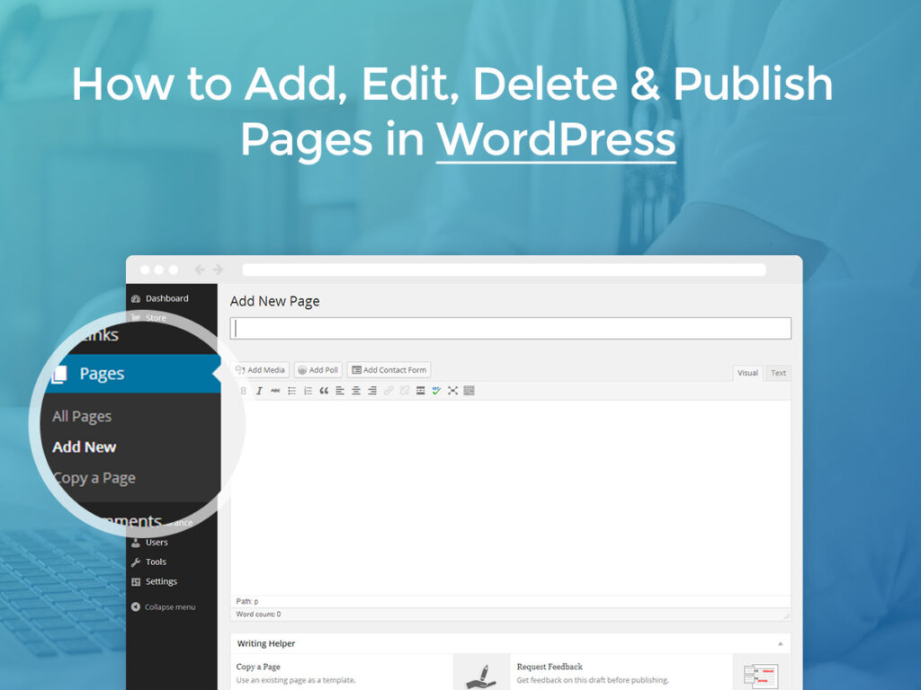 How to Add, Edit, Delete and Publish Pages in WordPress