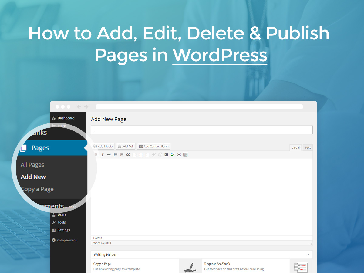 How to Add, Edit, Delete and Publish Pages in WordPress