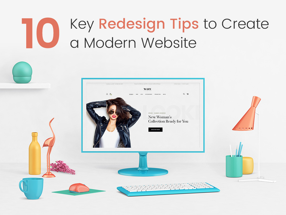 10 Key Redesign Tips to Create a Modern Website