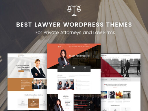 Best Lawyer WordPress Themes For Private Attorneys and Law Firms