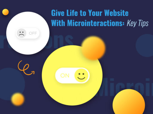 Give Life to Your Website With Microinteractions