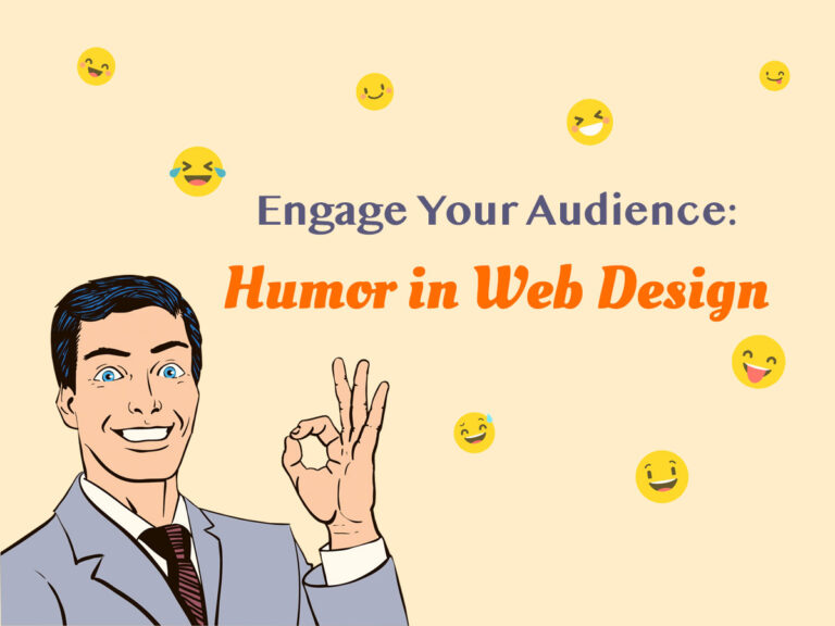 Engage Your Audience: Humor In Web Design - WP Daddy