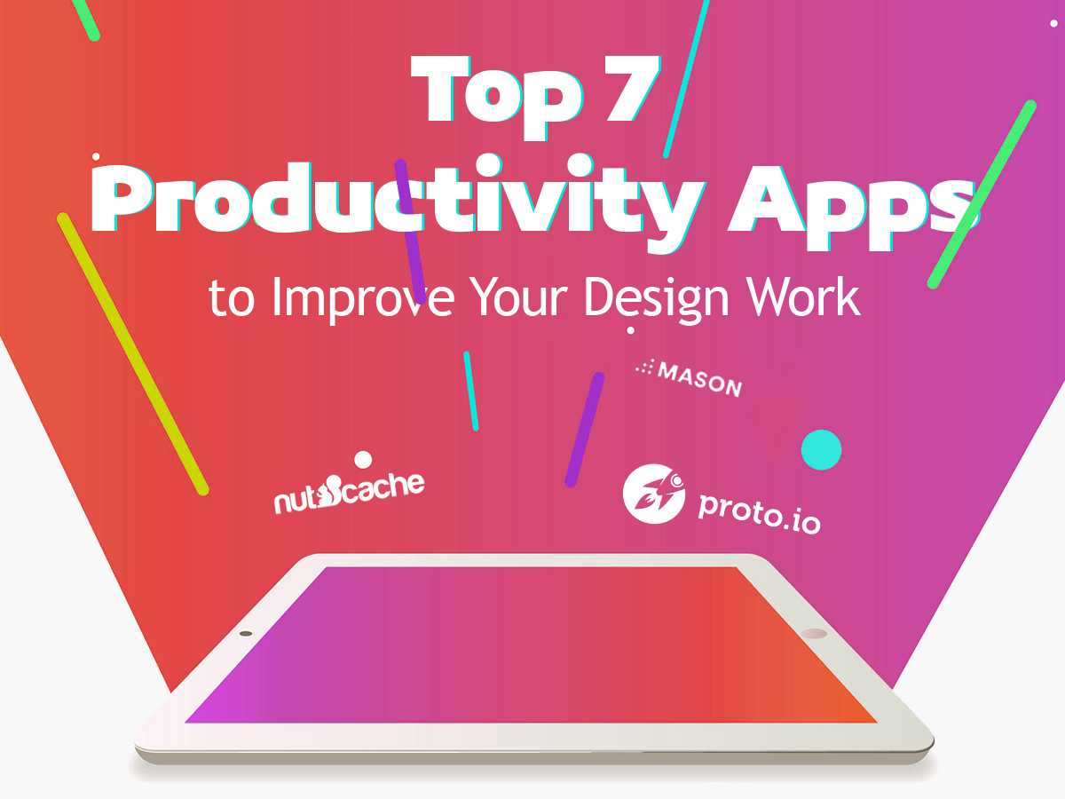 Top 7 Productivity Apps to Improve Your Design Work