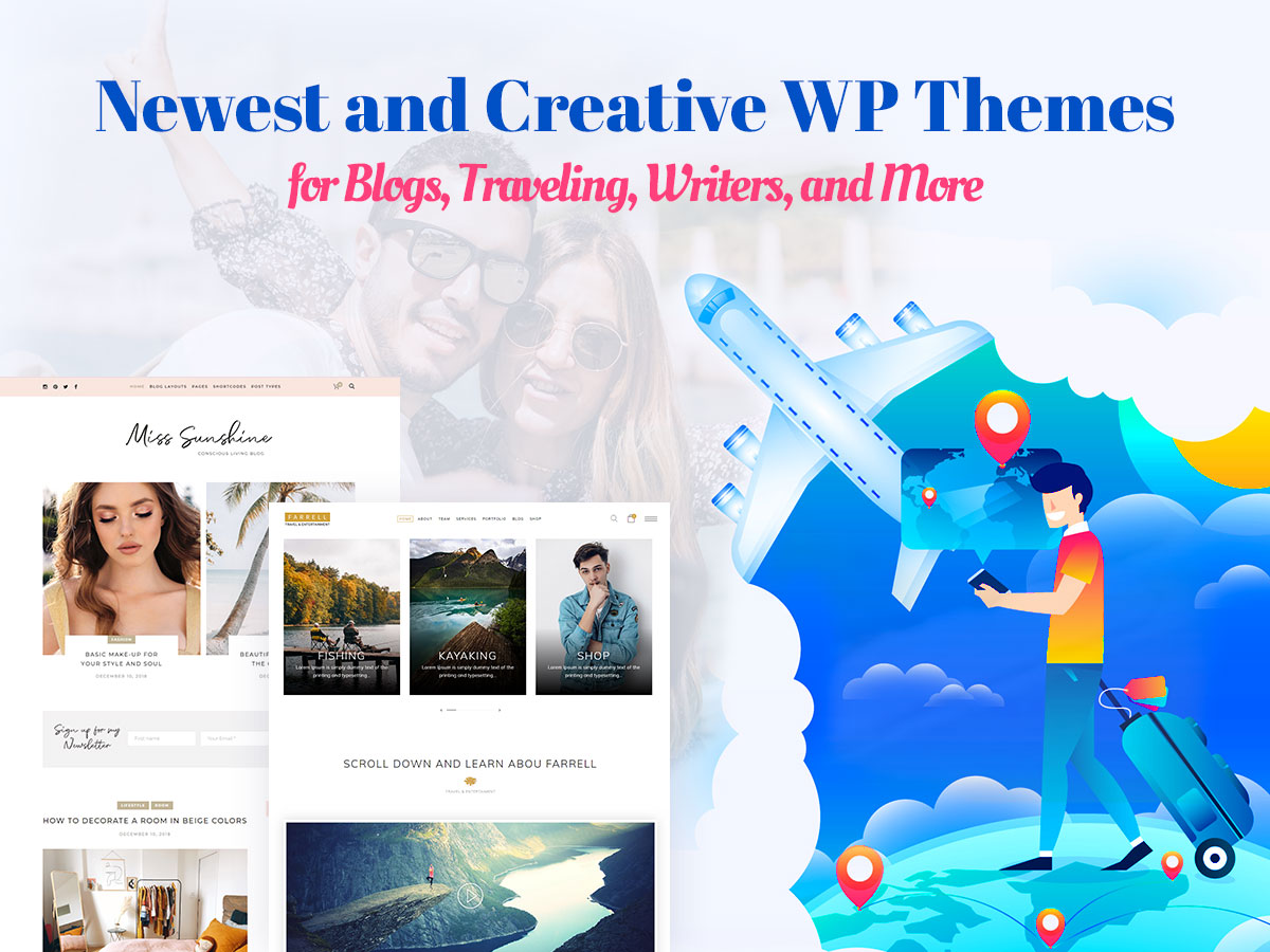 Newest and Creative WordPress Themes for Blogs, Traveling, Writers, and More