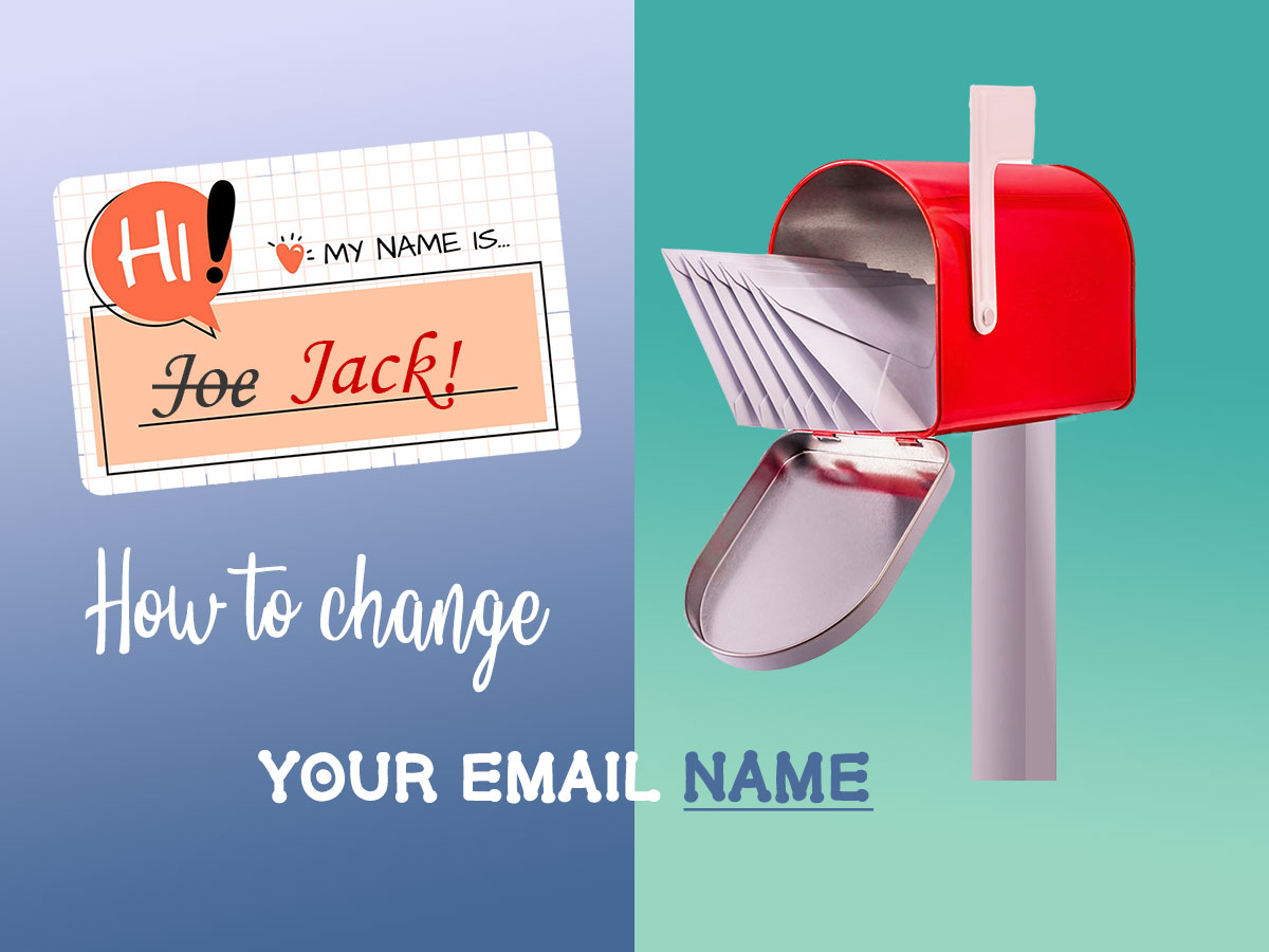 How to Change Your Email Name (Gmail Example)